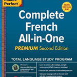 Practice Makes Perfect: Complete French All-In-One, Second Edition, Hardcover - Annie Heminway