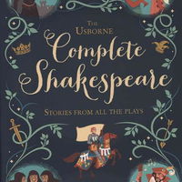 The Usborne Complete Shakespeare (Complete Books)