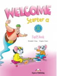 Welcome starter A, Student Book, Curs de limba engleza - Elizabeth Gray, Virginia Evans, EXPRESS PUBLISHING