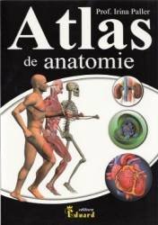 Atlas de anatomie - Irina Paller, Eduard