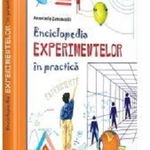 Enciclopedia experimentelor in practica, DPH, 6-7 ani +, DPH