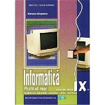 Informatica. Profil real. Specializarea: matematica-informatica, intensiv informatica. Manual pentru clasa a IX-a 2019 - Mariana Milosescu