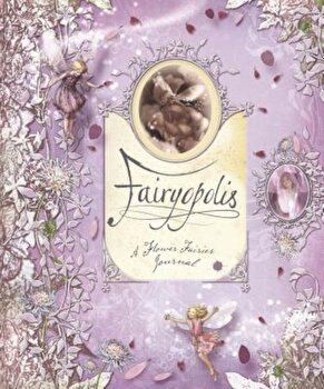 Fairyopolis: A Flower Fairies Journal 'With Cards and Envelope and Stone on Cover and Postcard