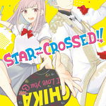 Star-Crossed!!, Vol. 1