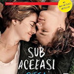 Sub aceeasi stea. Editie film - John Green