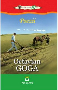 Poezii - Octavian Goga, Octavian Goga