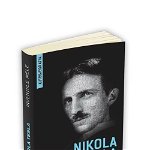 Inventiile Mele - Nikola Tesla