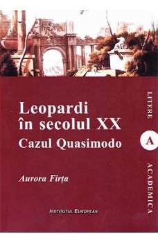 Leopardi in secolul XX. Cazul Quasimodo - Aurora Firta, Corsar