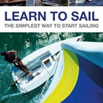 Learn to Sail – The Simplest Way to Start Sailing