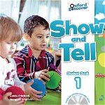 Show and Tell 1 SB/MU-ROM PK, Oxford University Press