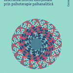 Peisaje interioare. Rescrierea istoriei emotionale prin psihoterapie psihanalitica - Corneliu Irimia, Trei