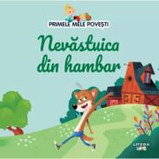 Primele mele povesti. Nevastuica din hambar, -