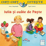 Iulia Si Ouale De Paste, Anna Wagenhoff,  Sigrid Leberer - Editura Casa