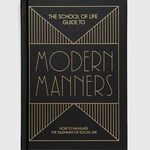 School of Life Guide to Modern Manners, 