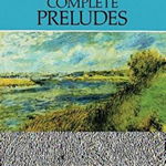 Complete Preludes, Books 1 and 2