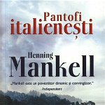 Pantofi italienesti - Henning Mankell, Rao Books