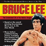 Bruce Lee: The Celebrated Life of the Golden Dragon - John Little, John Little