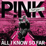 P!nk - All I Know So Far:.. (2LP)