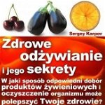Alimentația sănătoasă și secretele ei, Złote Myśli