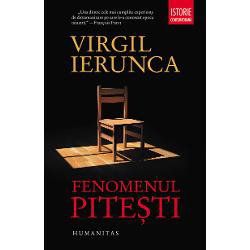 Fenomenul Piteşti - Paperback - Virgil Ierunca - Humanitas,