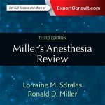 Miller's Anesthesia Review de Lorraine M. Sdrales