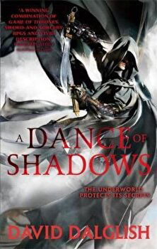 Dance of Shadows