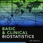 Basic & Clinical Biostatistics: Fifth Edition