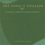 Art Song in English - 50 Songs by 21 American and British Composers: Low Voice, Paperback - Carol Kimball