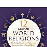 12 Major World Religions, Jason Boyett