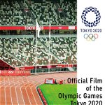 OFFICIAL FILM OF THE OLYMPIC GAMES TOKYO 2020 SIDE A 09 September 2023 Cinema Elvire Popesco, 