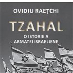Tzahal. O istorie a armatei israeliene (cu autograf), nobrand