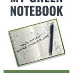 My Green Notebook: Know Thyself Before Changing Jobs - Joe Byerly, Joe Byerly