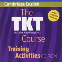 The TKT Teaching Knowledge Test Course Training Activities CD-ROM | Joanne Welling, Cambridge University Press The TKT Teaching Knowledge Test Course Training Activities CD-ROM | Joanne Welling, Cambridge University Press