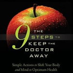 9 Steps to Keep the Doctor Away