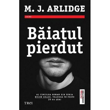 eBook Baiatul pierdut - M.J. Arlidge, M.j. Arlidge