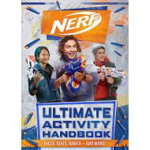 Nerf Ultimate Activity Handbook, Paperback - ***