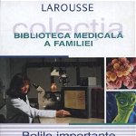 Bolile importante - Hardcover - Larrouse - RAO, 