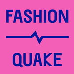 FashionQuake, 