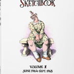 Robert Crumb: Sketchbook, Vol. 1, June 1964 - Sept. 1968, Robert Crumb (Artist)