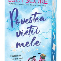 Povestea vieții mele (ediție sprayed edges) - Lucy Score, Trei