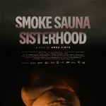 SMOKE SAUNA SISTERHOOD 08 September 2023 Cinema Elvire Popesco, 