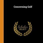 Concerning Golf