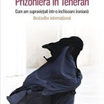 Prizoniera In Teheran, Marina Nemat - Editura Polirom