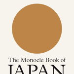 The Monocle Book Of Japan - Tyler Br�l� - Tyler Br�l�