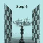 Learning chess - Step 6 - Workbook Pasul 6 - Caiet de exercitii, Step by Step