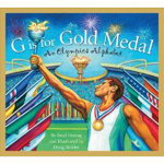G Is for Gold Medal: An Olympics Alphabet (Sleeping Bear Press Sports & Hobbies)