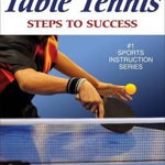 Table Tennis (Steps to Success)