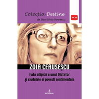 Zoia Ceausescu. Fata atipica a unui dictator si ciudatele ei povesti sentimentale