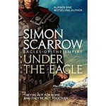 Under the Eagle (Eagles of the Empire 1), Paperback - Simon Scarrow