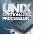 Unix - Gestionarea Proceselor